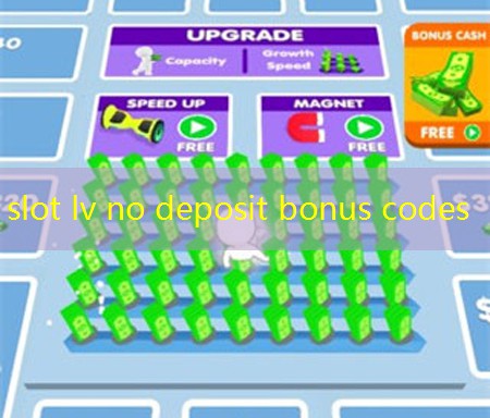 slot lv no deposit bonus codes