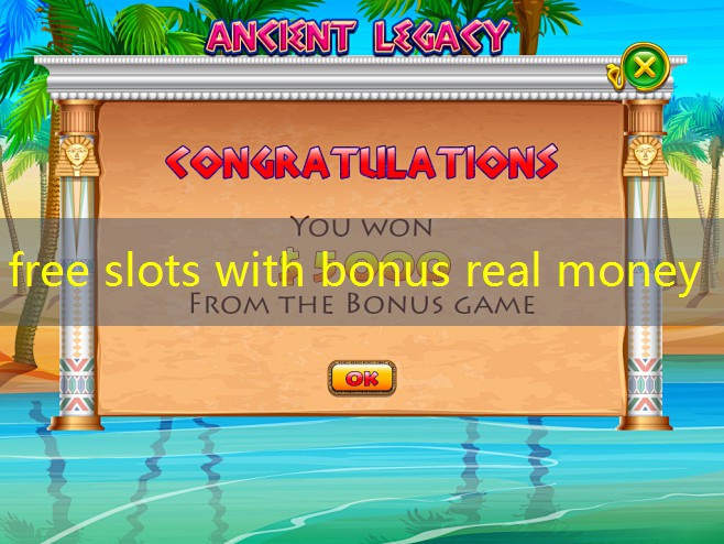 free slots with bonus real money